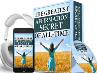 The Greatest Affirmation Secret of All Time